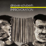Atanas Dinovski/Paul Schuberth  „Improvokation“ Alessa Records, € 18,00